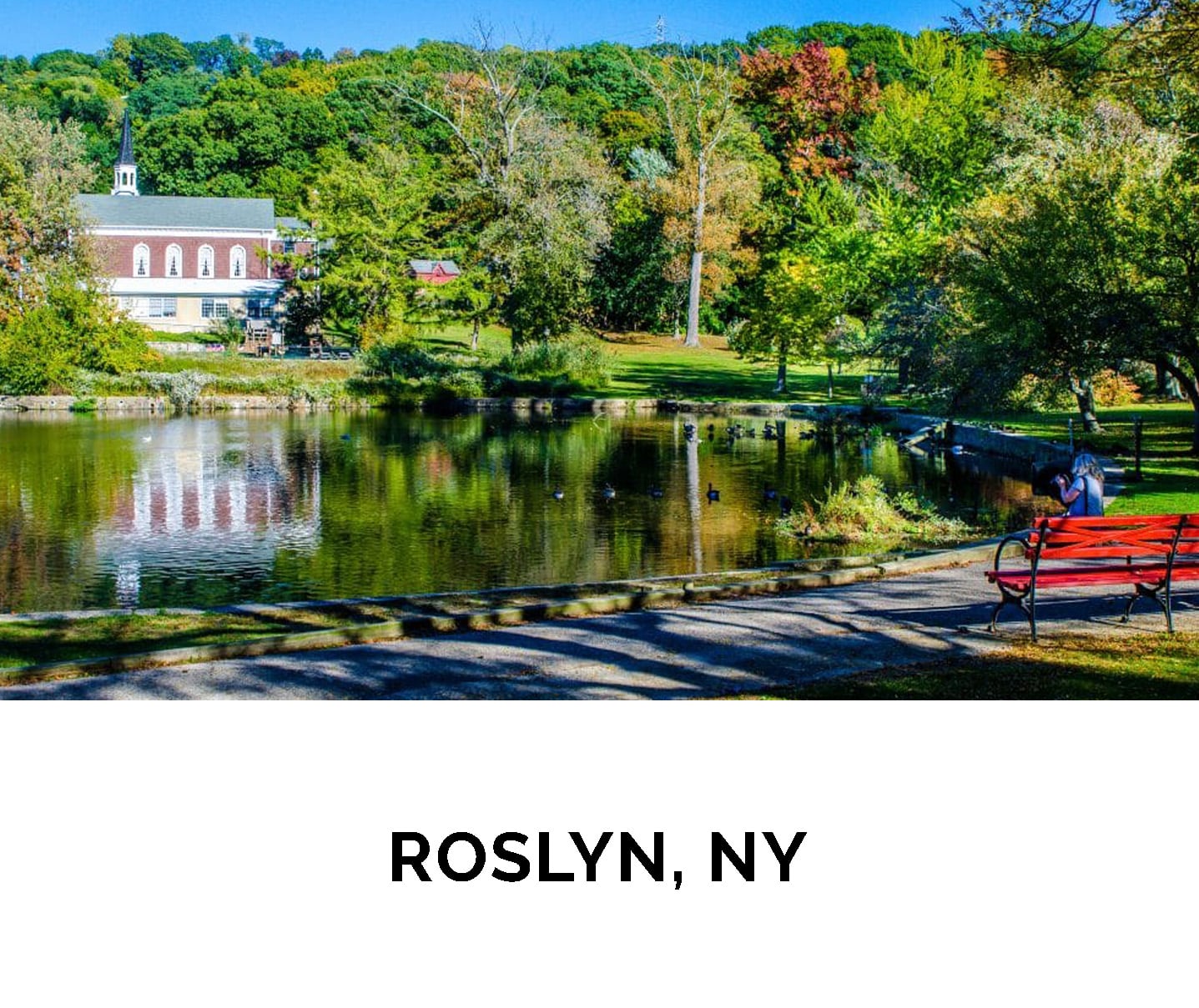 7. ROSLYN, NY